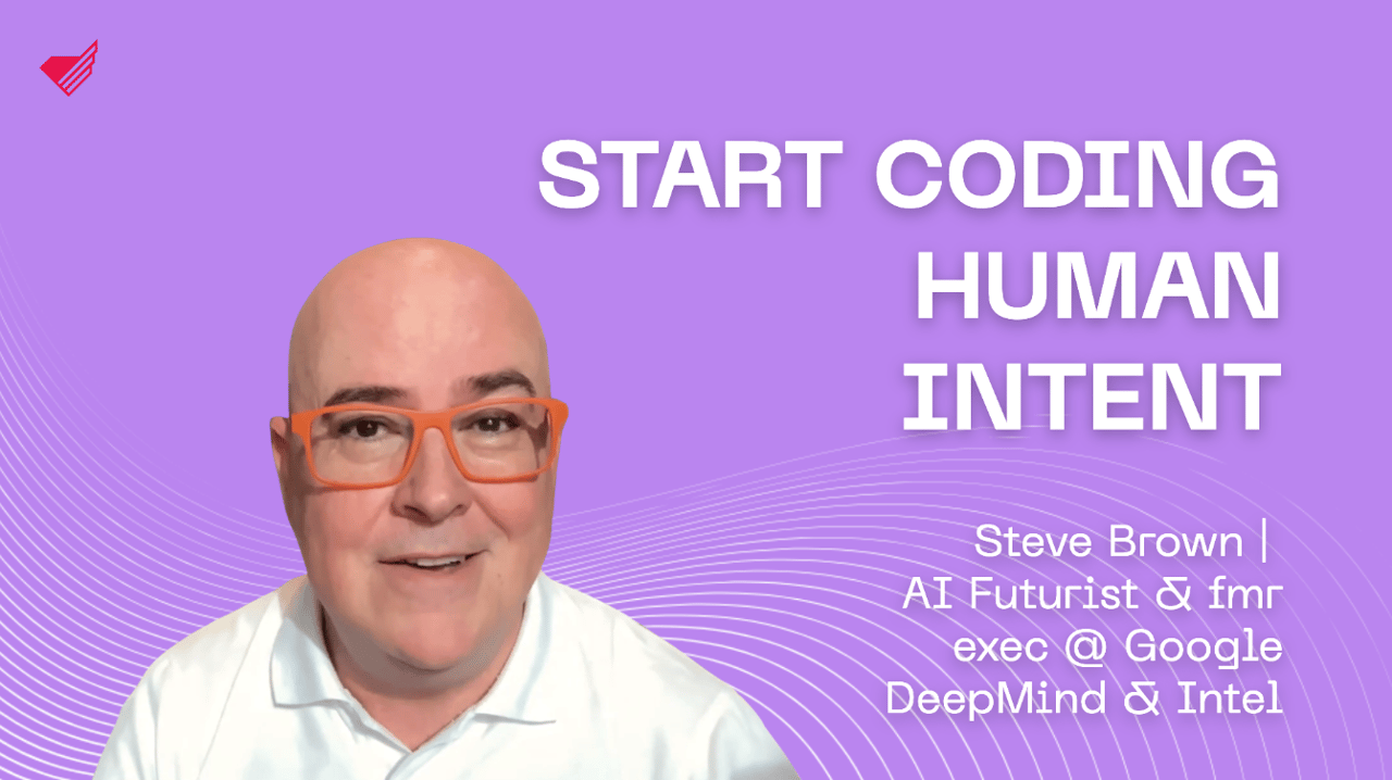 start-coding-human-intent-steve-brown