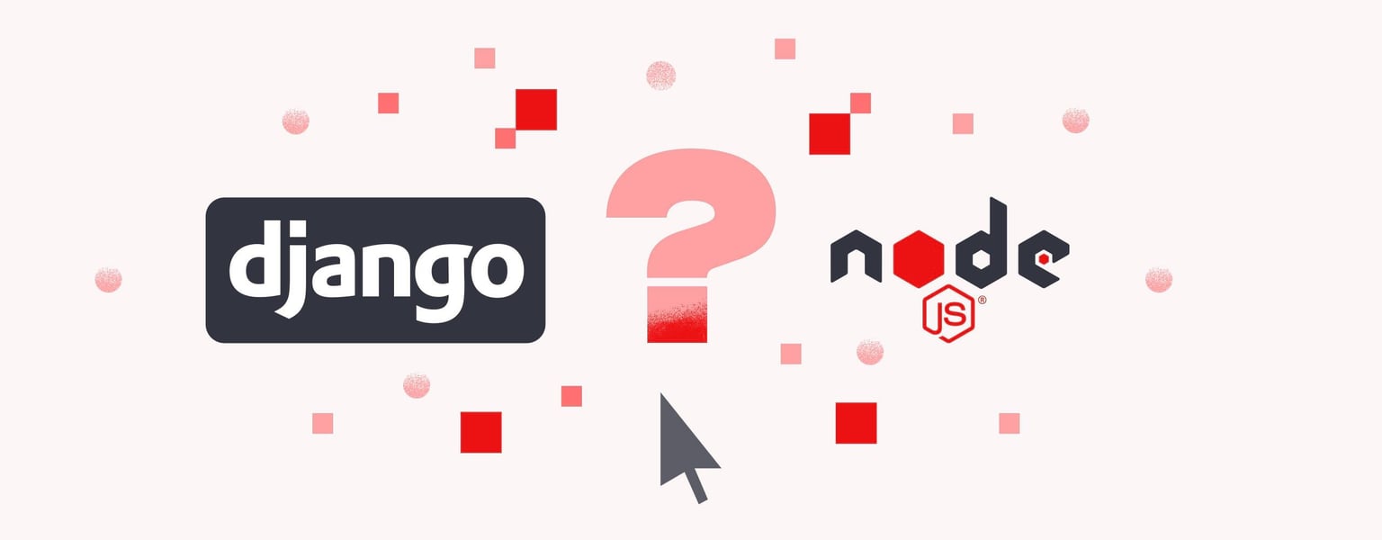 Django vs Node.js: When to choose which -- featured image